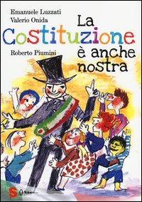 Costituzione_E`_Anche_Nostra_(la)_-Piumini_Roberto__Luzzati_Emanuele